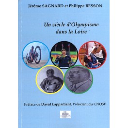 un siècle d'Olympisme dans la Loire